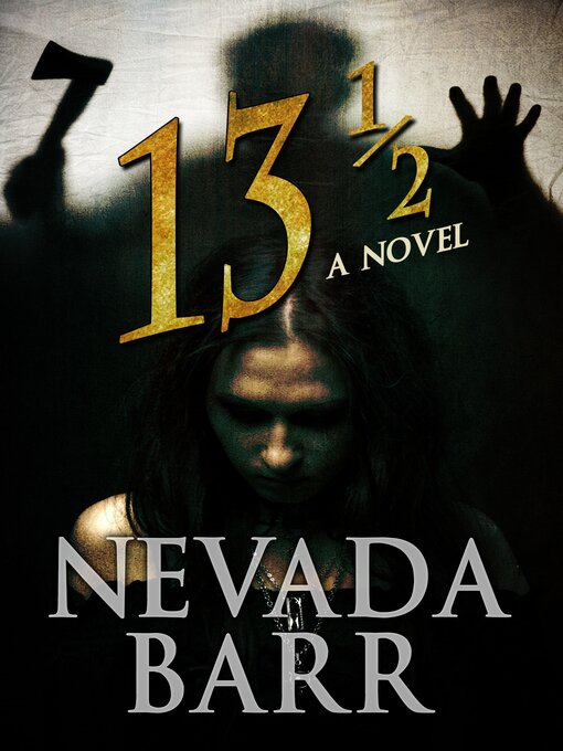 Title details for 13 1/2 by Nevada Barr - Available